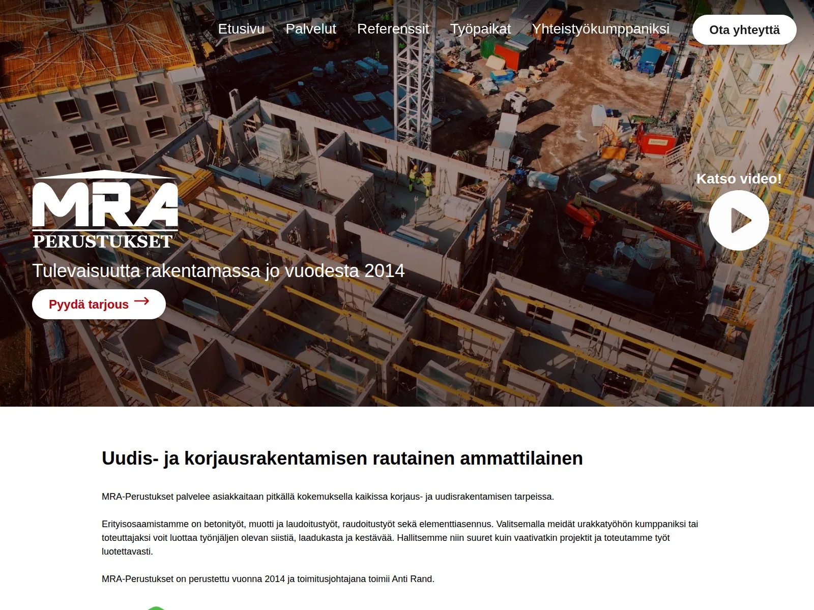 MRA-Perustukset: Betonirakentamisen rautainen ammattilainen vuodesta 2014